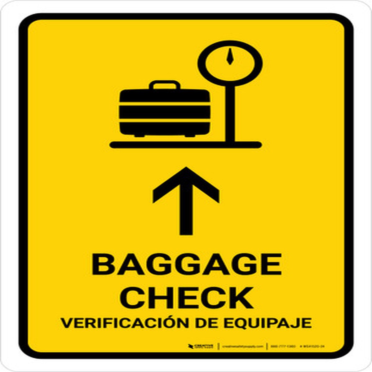 Baggage Check With Up Arrow Yellow Bilingual Spanish Portrait - Wall Sign