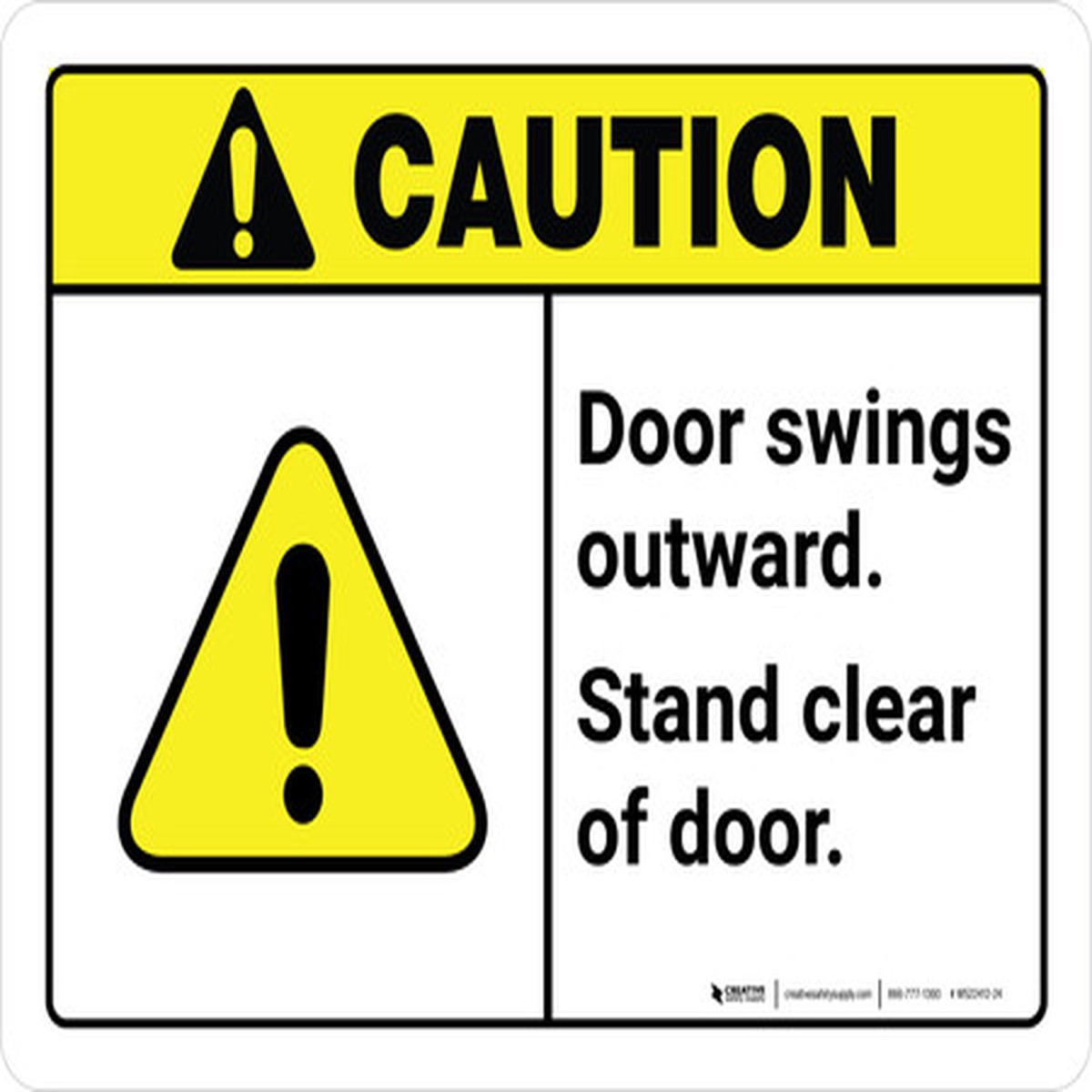 Caution: Door Swings Outwards Landscape – Wall Sign