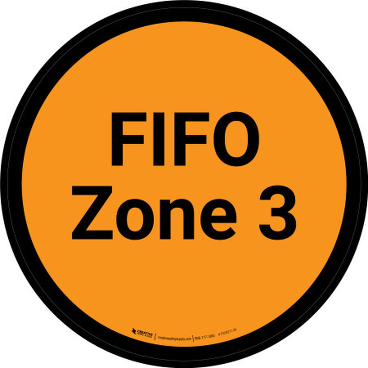 FIFO Zone 3 - Orange Circle - Floor sign