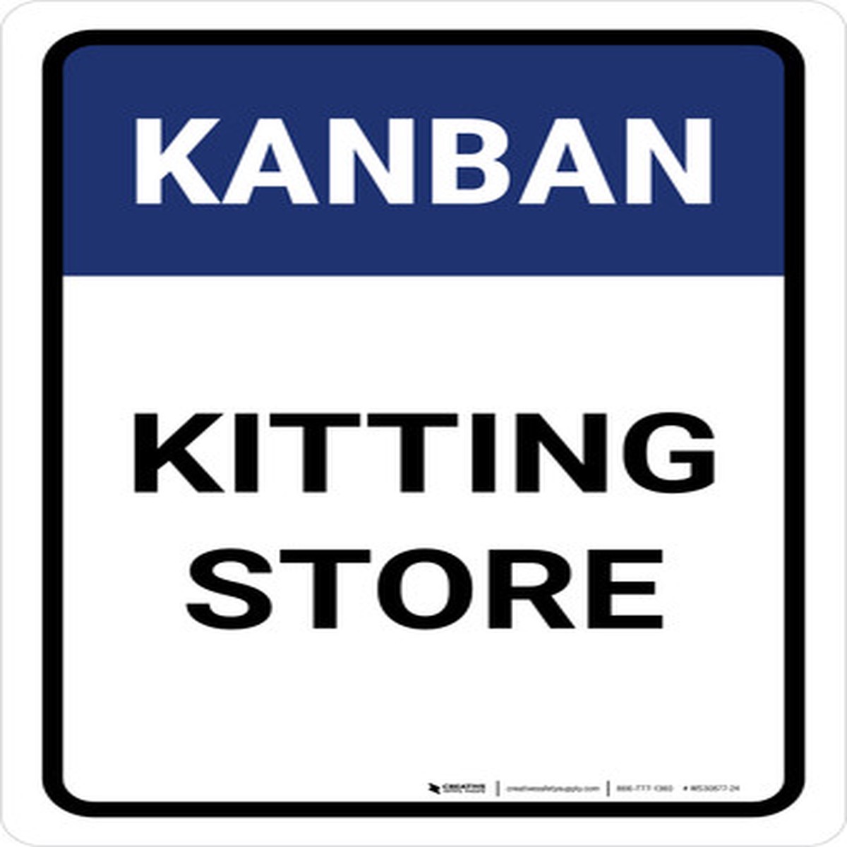 Kanban Kitting store Portrait – Wall Sign