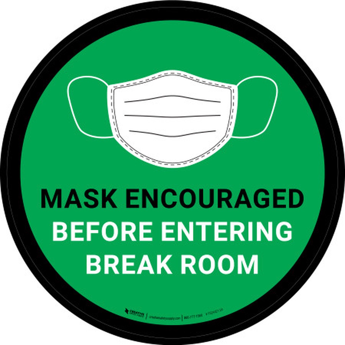 Mask Encouraged Before Entering Break Room Green Round - Floor Sign