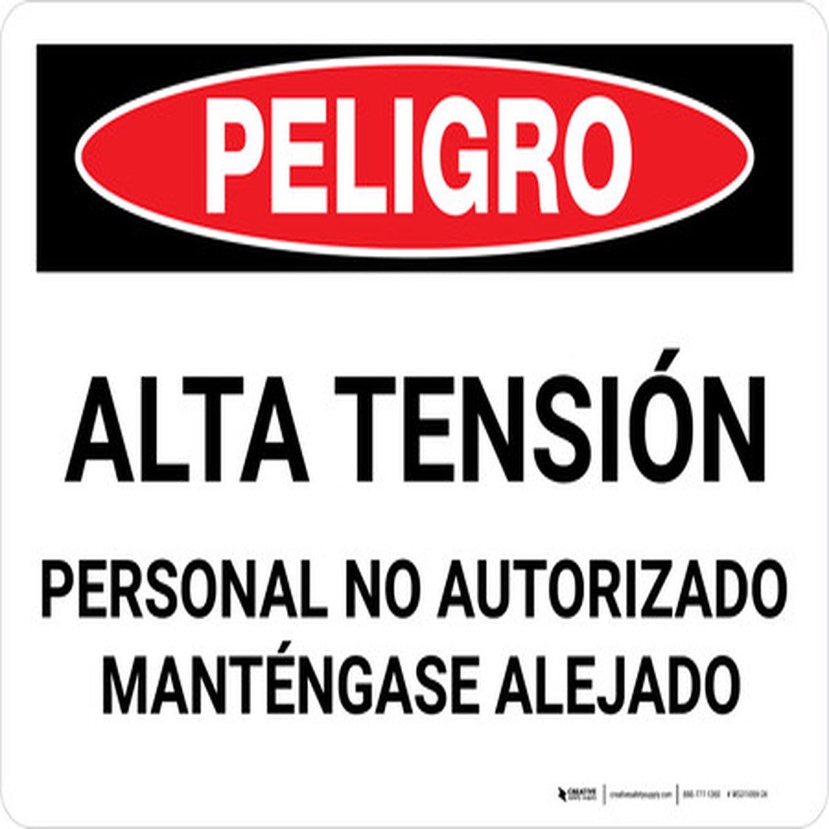 Peligro - Alta Tension Personal no Autorizado Mantengase Alejado Horizontal - Wall Sign