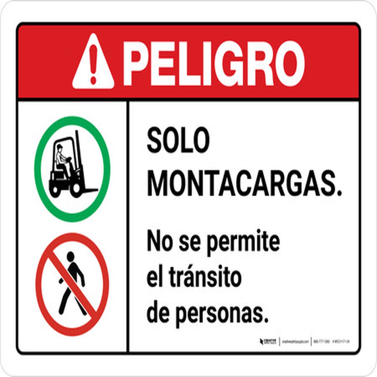 Peligro – Solo Montacargas No se Permite el Transito de Personas – Wall Sign