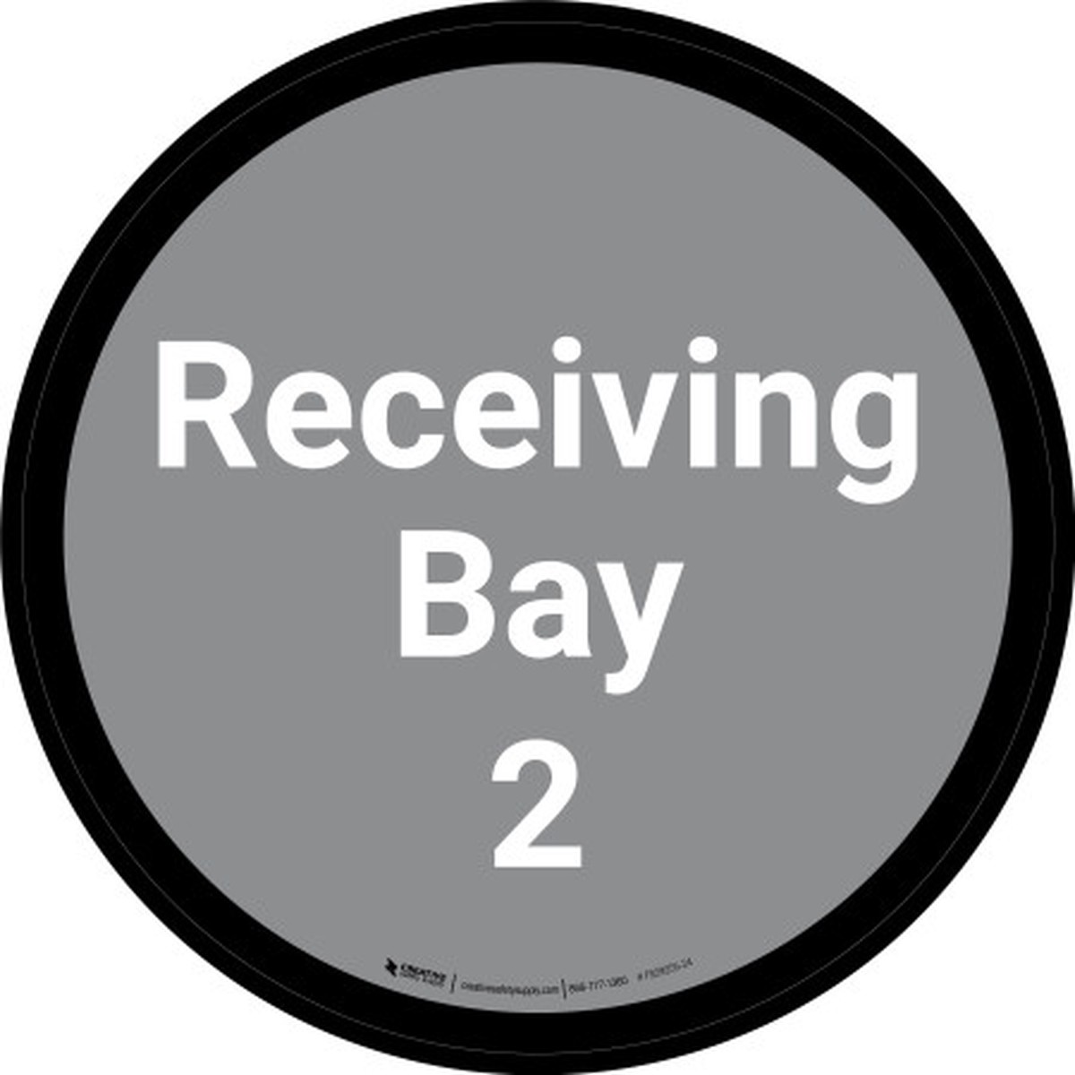 Receiving Bay 2 - Gray Circle - Floor sign