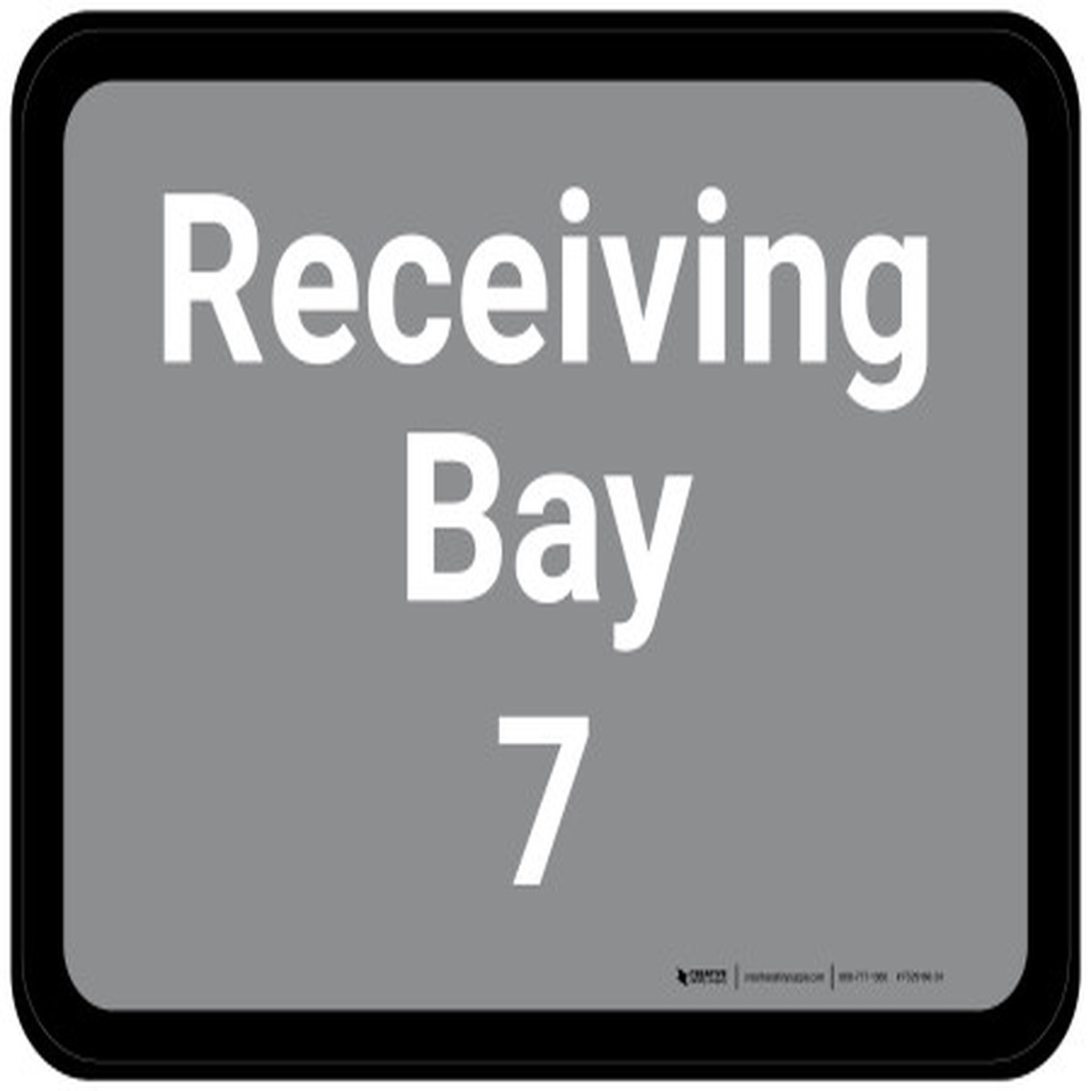 Receiving Bay 7 - Gray Rectangle - Floor Sign