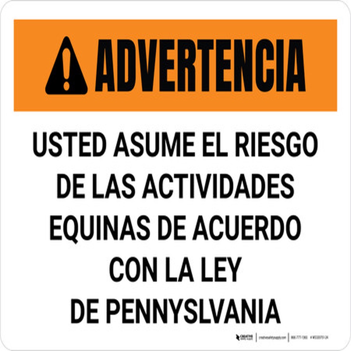 Advertencia – Pennsylvania Usted Asume El Riesgo De Las Actividades Equinas Horizontal – Wall Sign