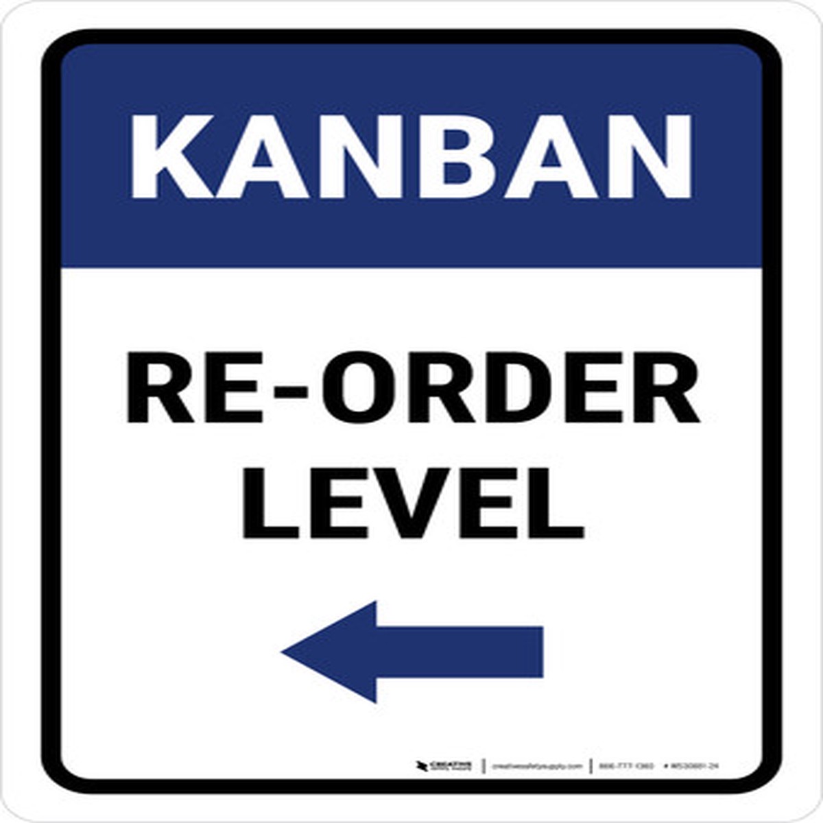 Kanban Re-order level Left Arrow Portrait – Wall Sign