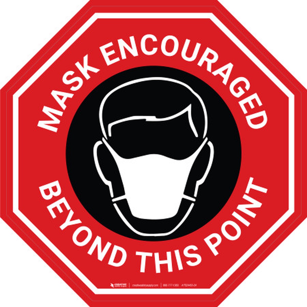 Mask Encouraged Beyond This Point Stop Red - Floor Sign