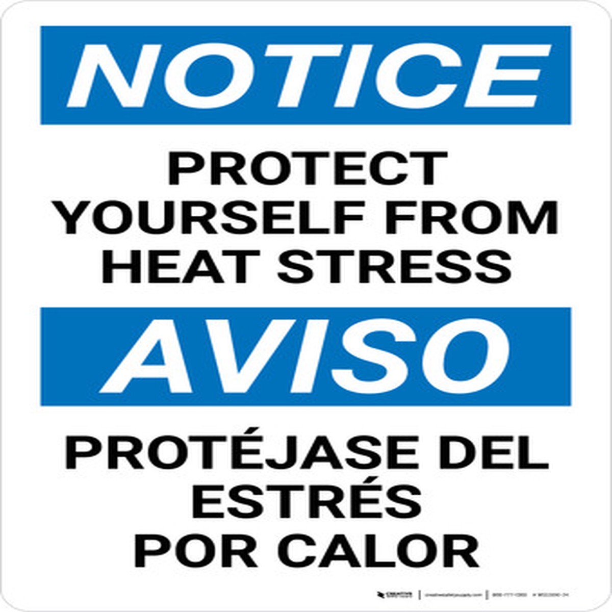 Notice: Protect Yourself From Heat Stress Bilingual Spanish Portrait - Wall Sign