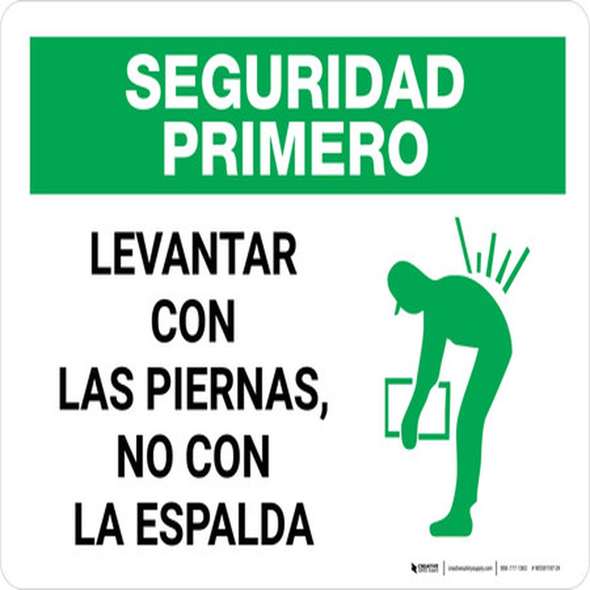 Seguridad Primero - Levantar con las Piernas, no con la Espalda - Wall Sign
