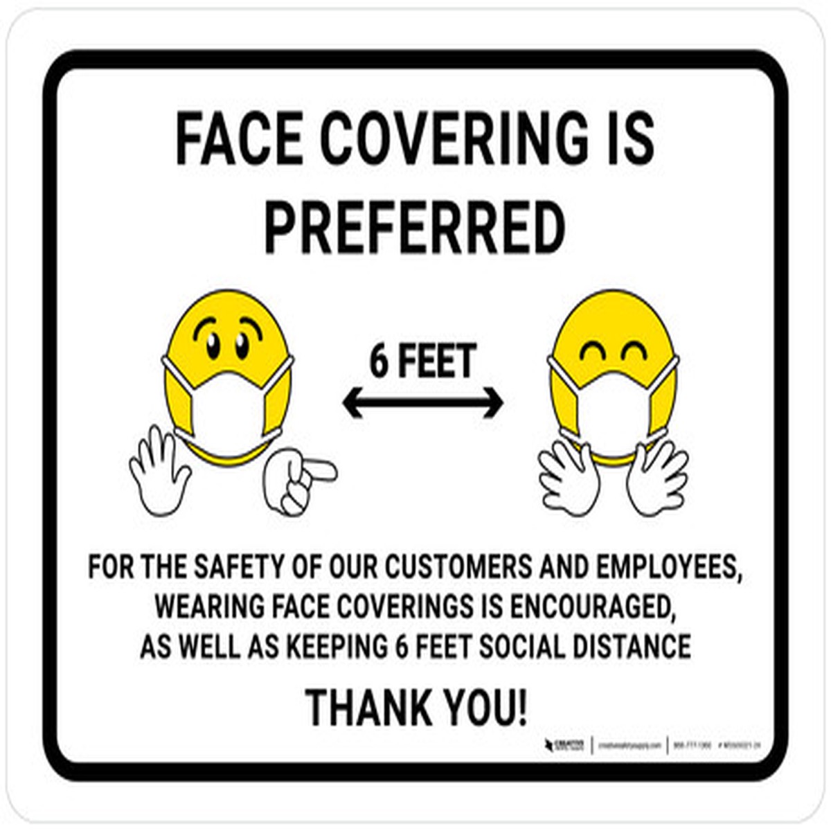 Face Covering Is Preferred For The Safety Of Our Customers And Employees With Emoticon Icons - Wall Sign