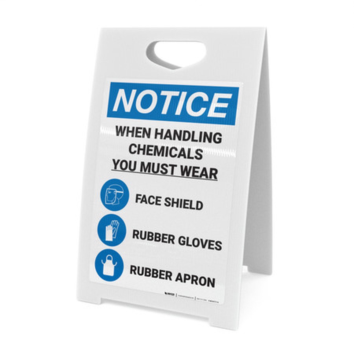 Notice: When Handling Chemicals Wear Face Shield Rubber Gloves Apron with Icons Portrait - A-Frame Sign