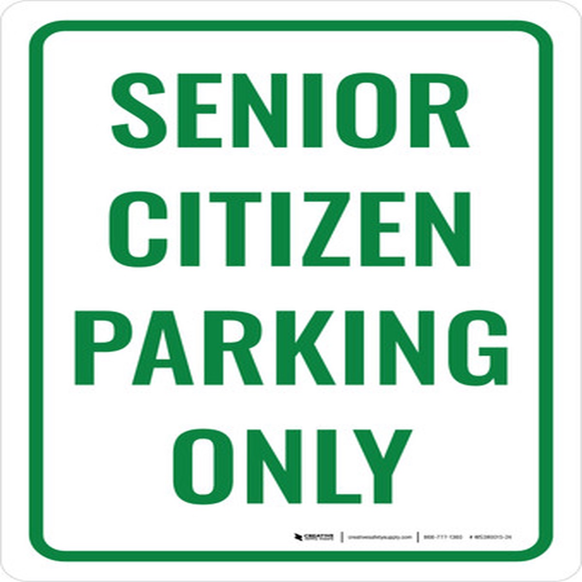 Senior Citizen Parking Only Portrait – Wall Sign