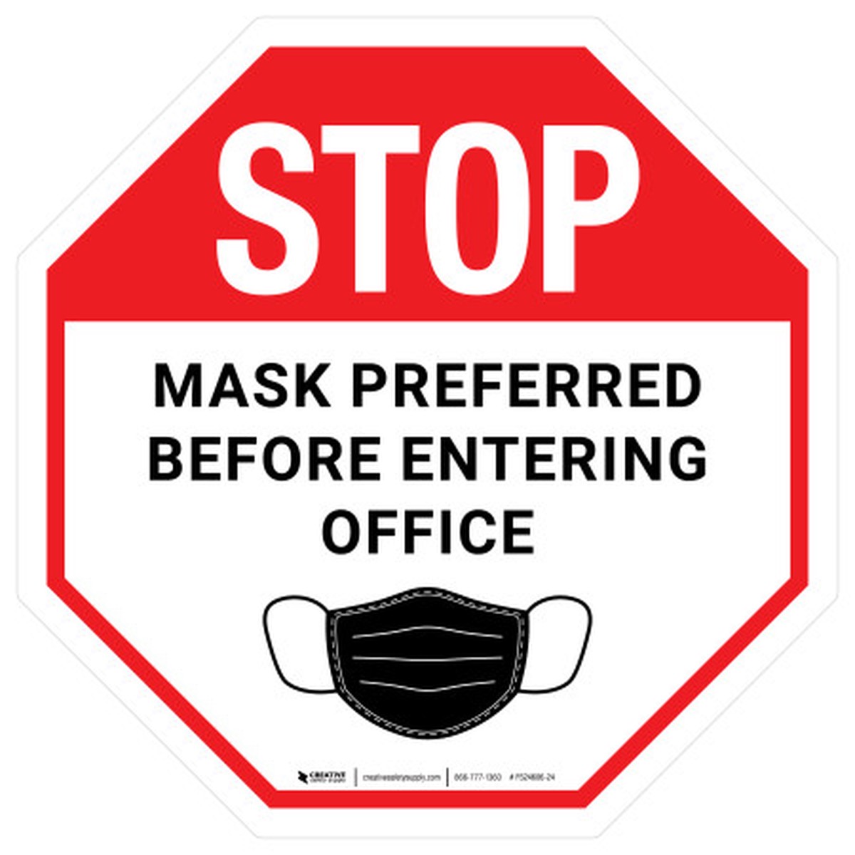 Stop: Mask Preferred Before Entering Office – Floor Sign