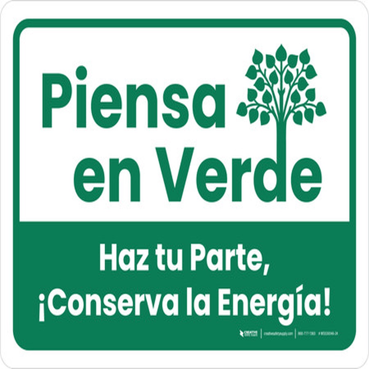 Piensa en Verde Haz tu Parte para Conservar la Energia con el Icono Horizontal – Wall Sign