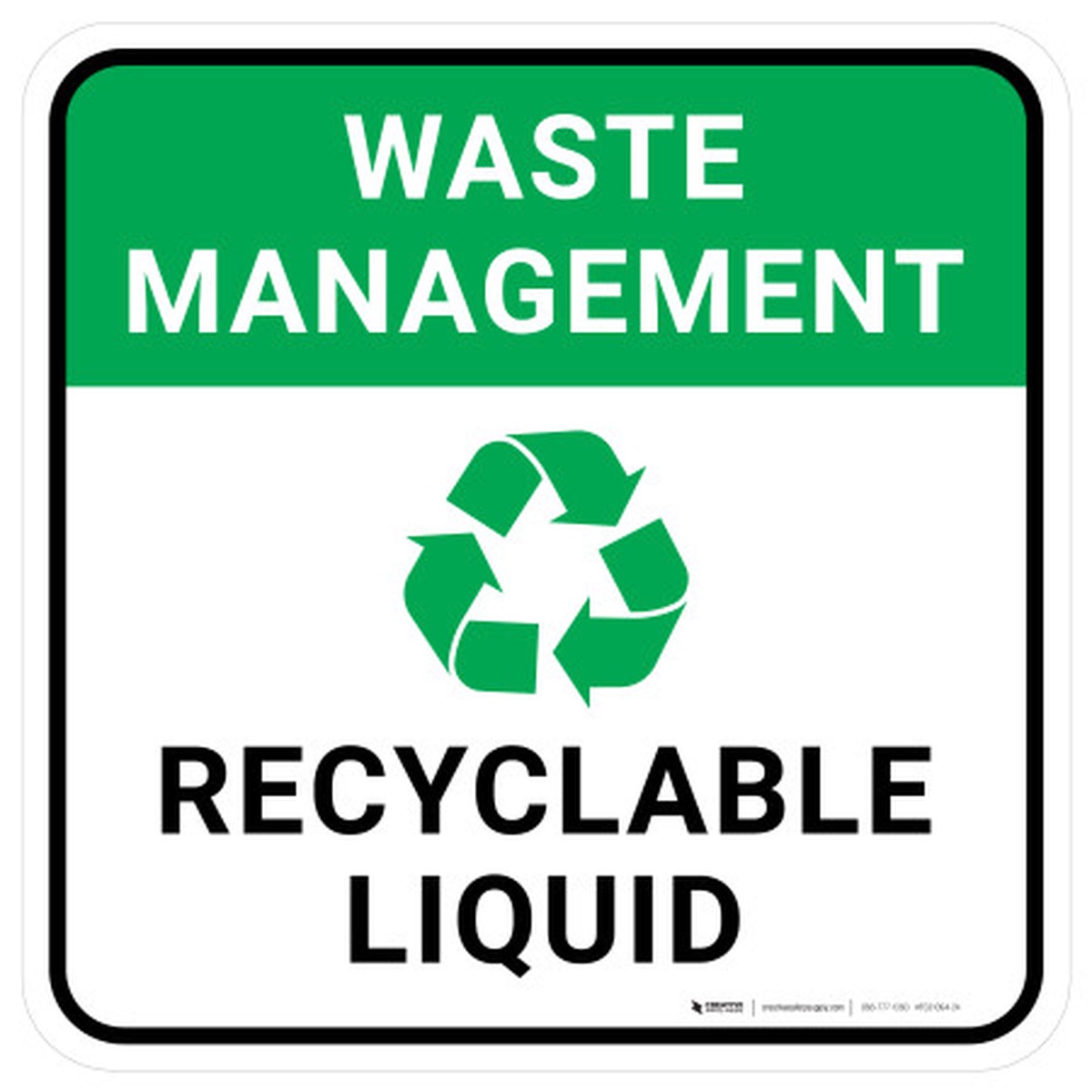 Waste Management: Recyclable Liquid Square – Floor Sign