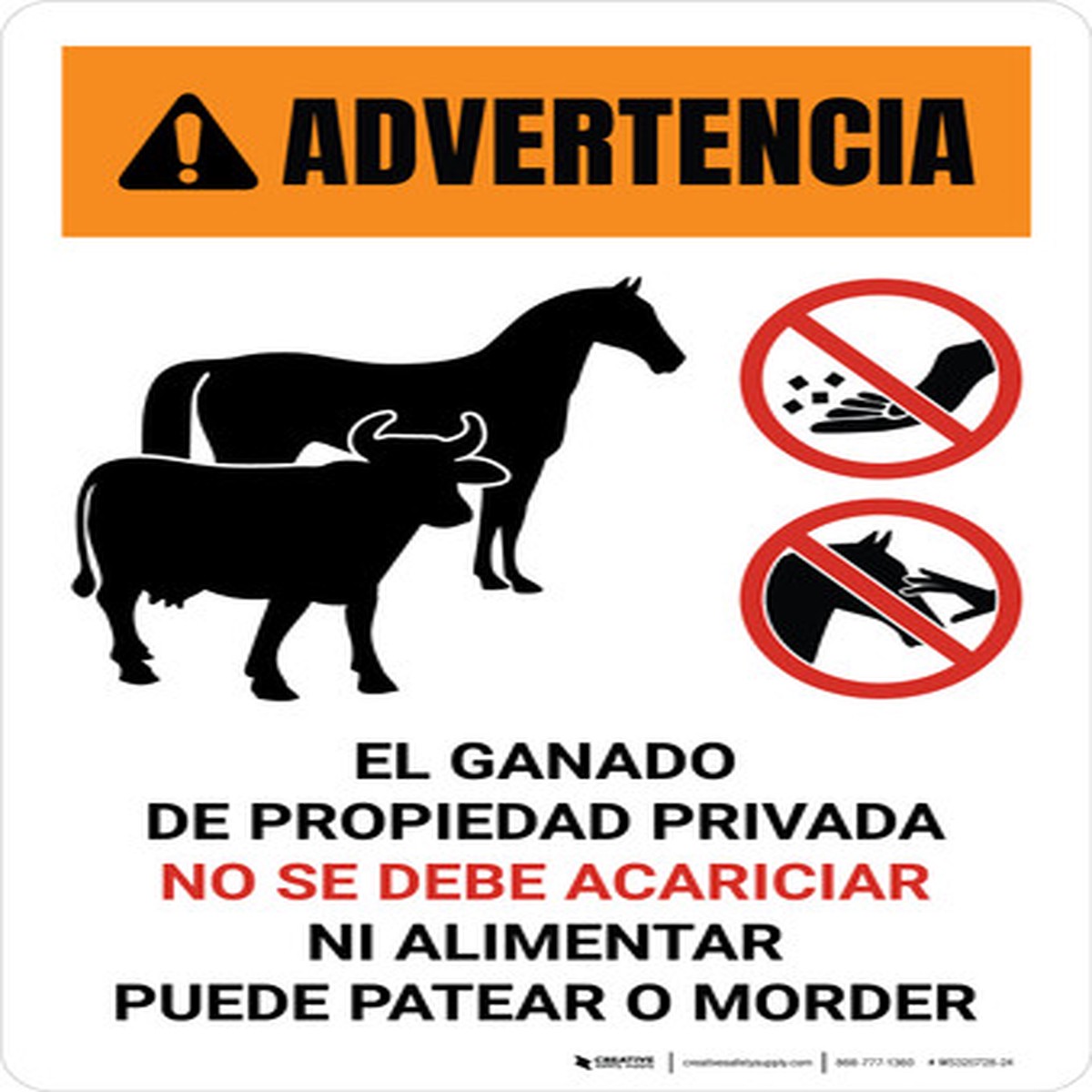 Advertencia – Ganado de Propiedad Privada – No Acariciar ni Alimentar el Paisaje Vertical – Wall Sign