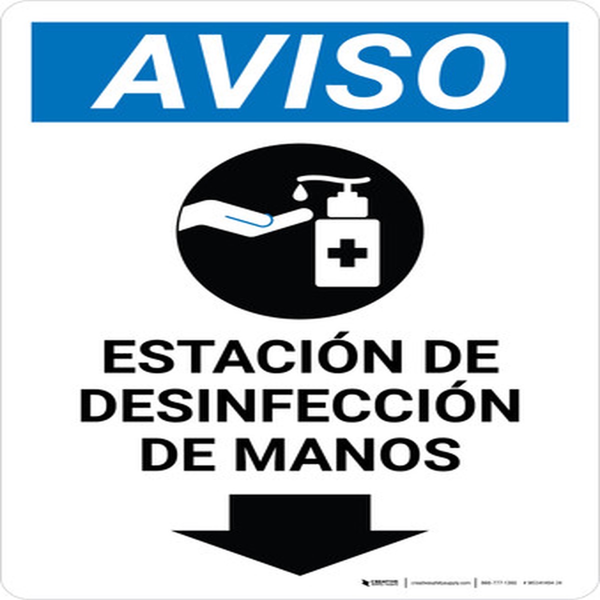 Aviso – Estacion de desinfeccion de manos Flecha Hacia Abajo con Retrato de Icono Vertical – Wall Sign