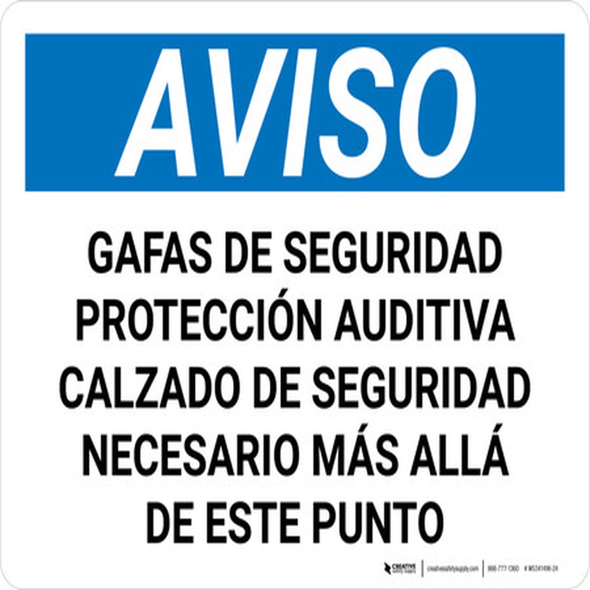 Aviso – Gafas de Seguridad Proteccion Auditiva Calzado Obligatorio – Wall Sign