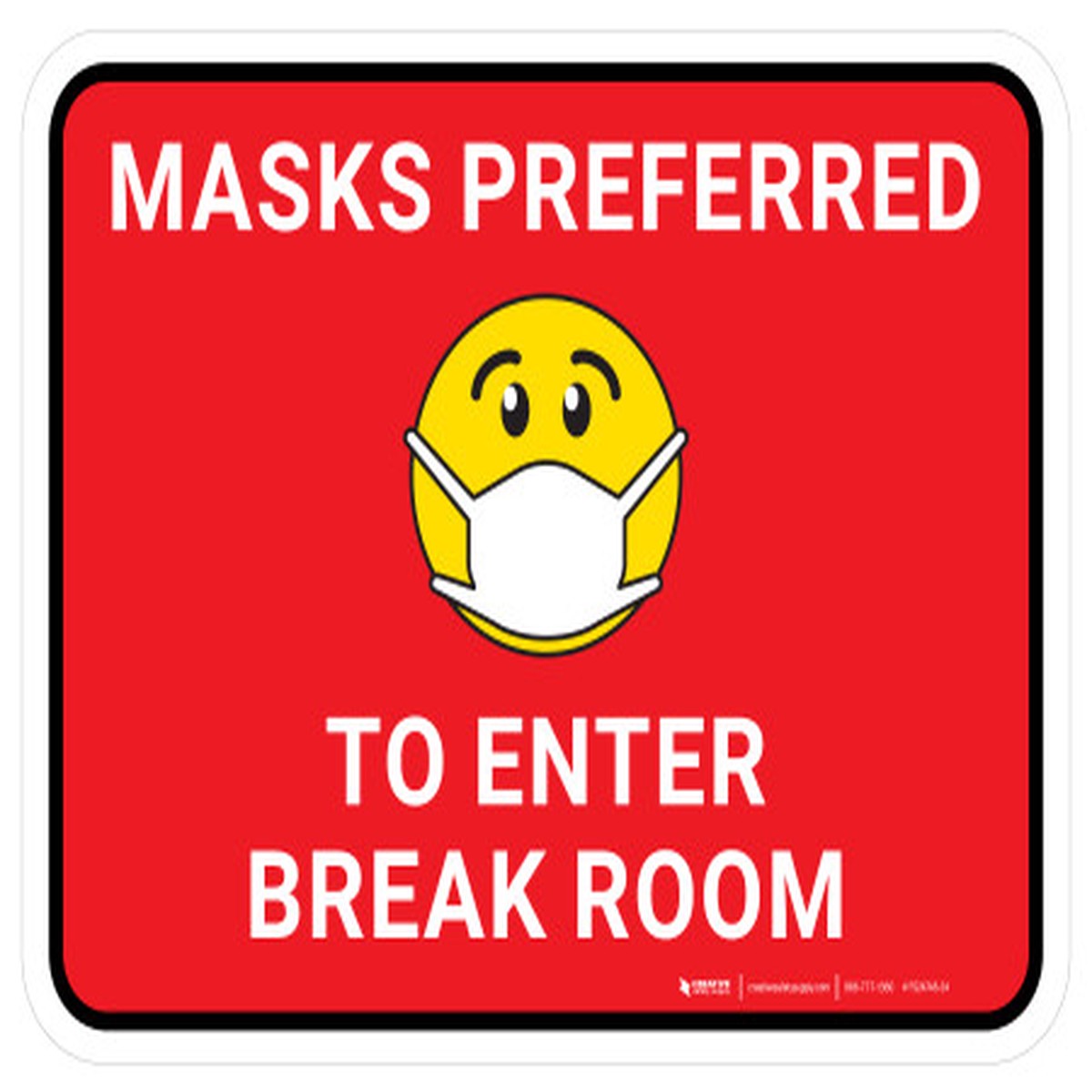 Masks Preferred To Enter Break Room Red With Emoticon Rectangular – Floor Sign