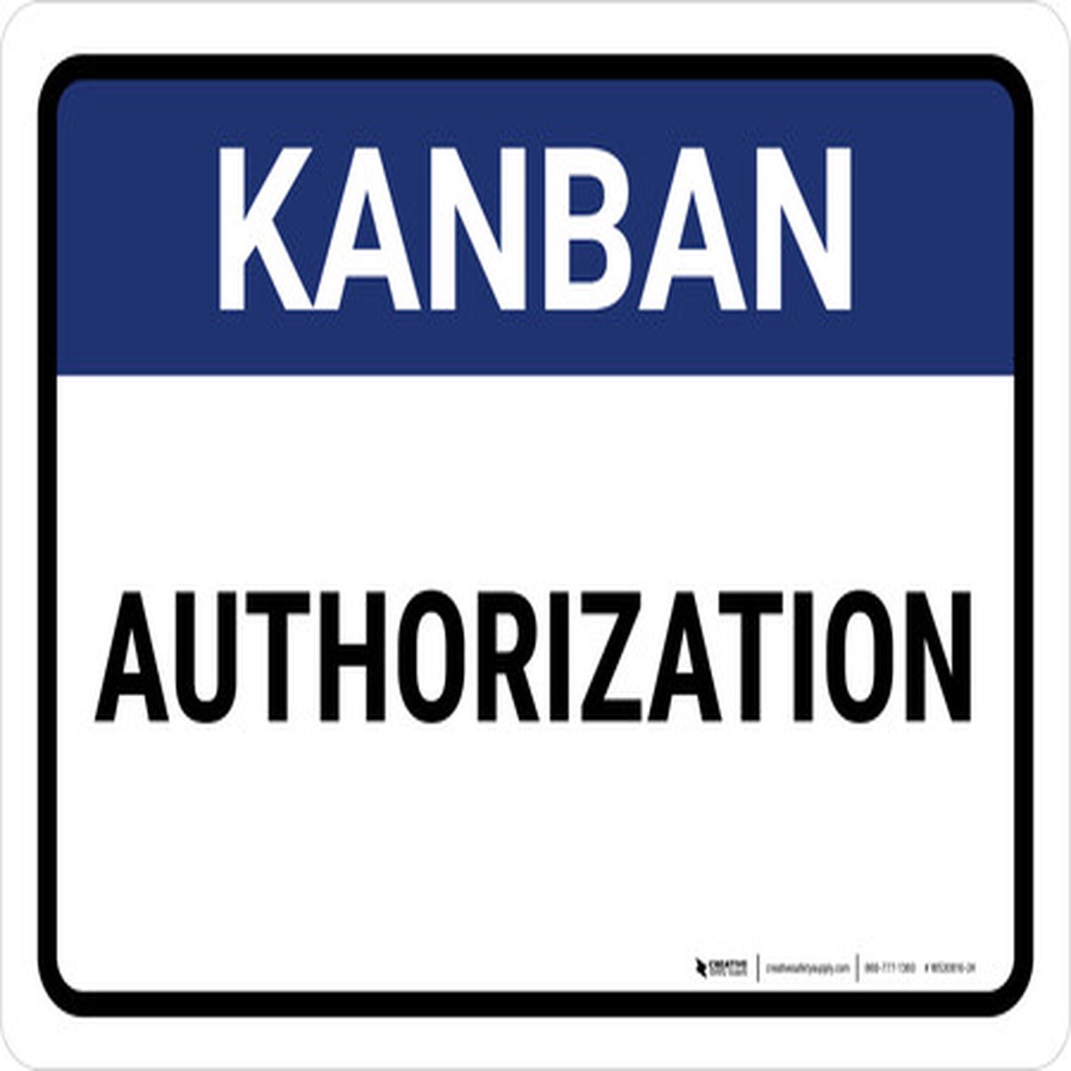 Kanban Authorization Landscape – Wall Sign