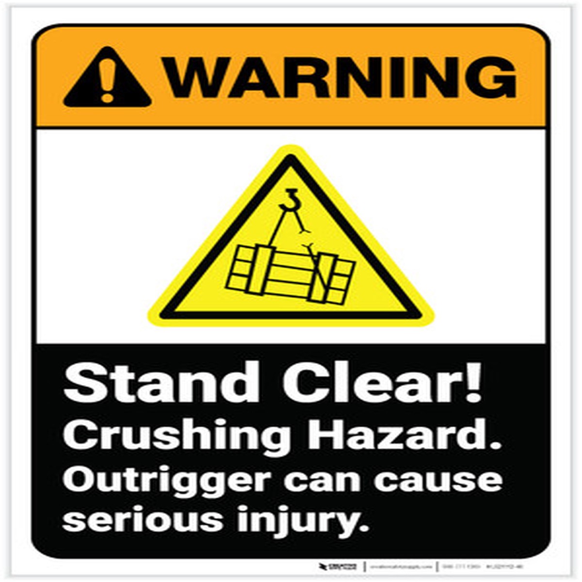 Warning: Stand Clear! Crushing Hazard – Outrigger Can Cause Injury with Icon Hazard Portrait – Label