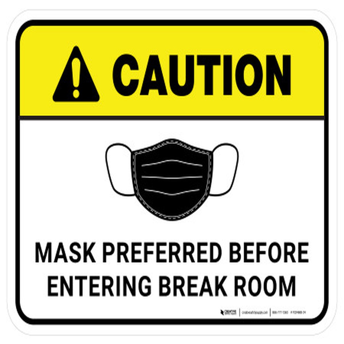 Caution: Mask Preferred Before Entering Break Room Rectangular – Floor Sign