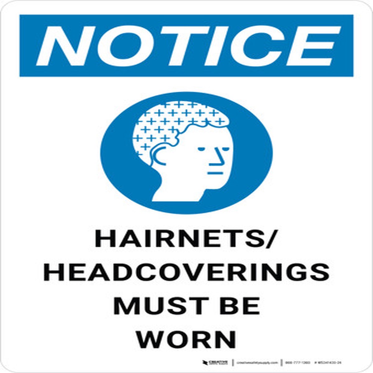 Notice: Hairnets Headcoverings Must Be Worn with Icon Portrait – Wall Sign
