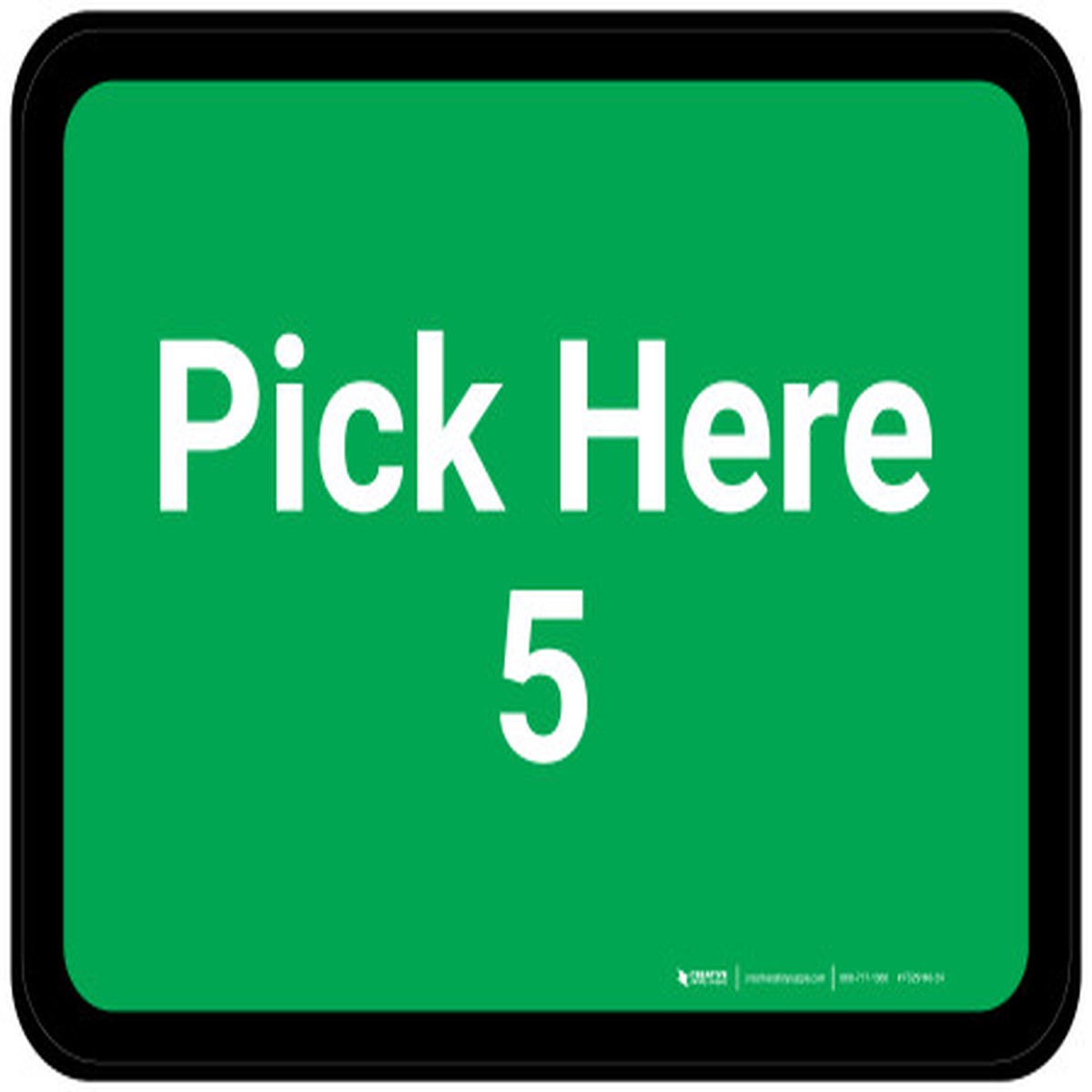 Pick Here 5 – Green Rectangle – Floor Sign