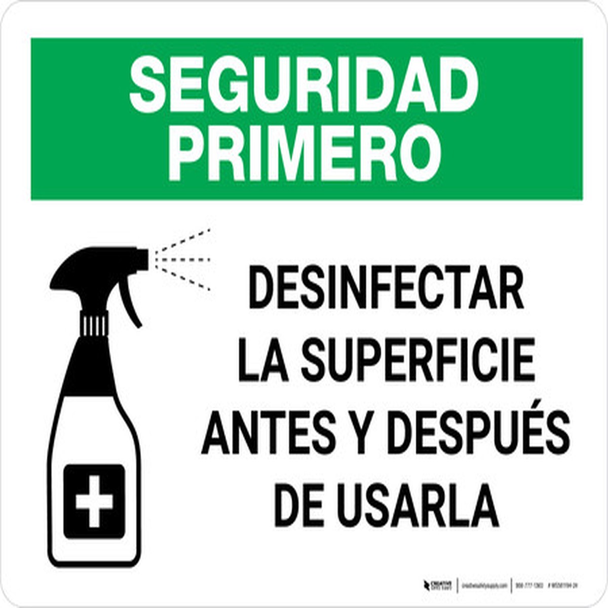 Seguridad Primero – Desinfectar la Superficie Antes y Despues de Usarla con Icono Horizontal – Wall Sign