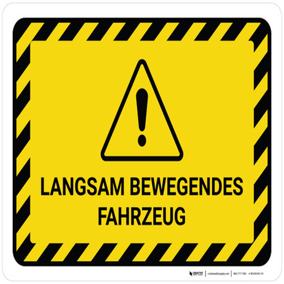 Langsam Bewegendes Fahrzeug (Slow Moving Vehicle) German - Wall Sign