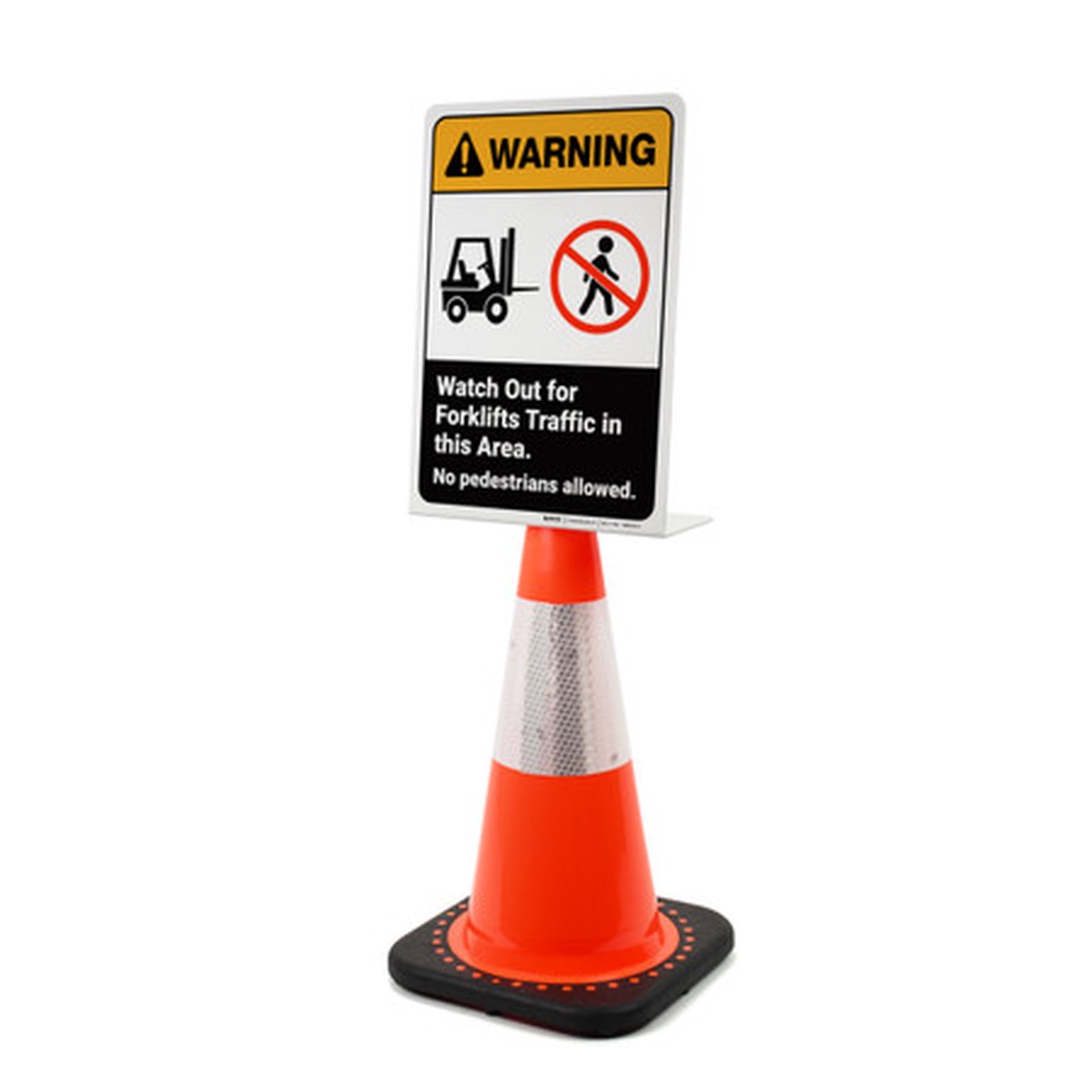 Warning: Watch Out For Forklift Traffic in This Area Portrait - Single-Sided Cone Signs